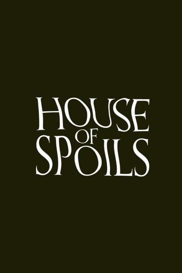 House of Spoils (2024) - Poster
